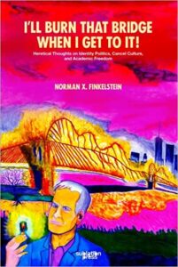 Norman Finkelstein: A National Treasure?
