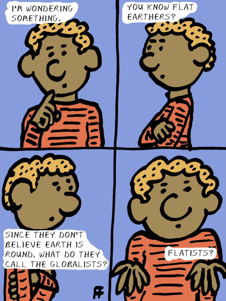 Flat Earthers