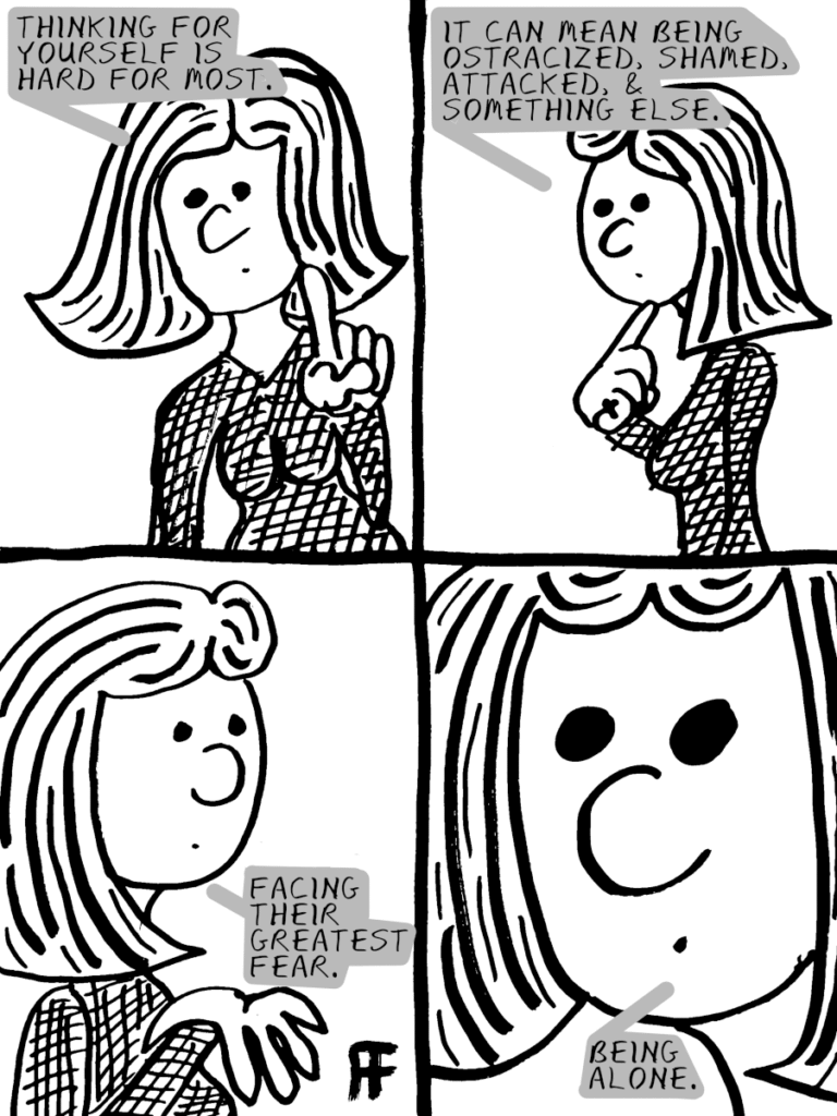 The Fears of Thinking for Oneself